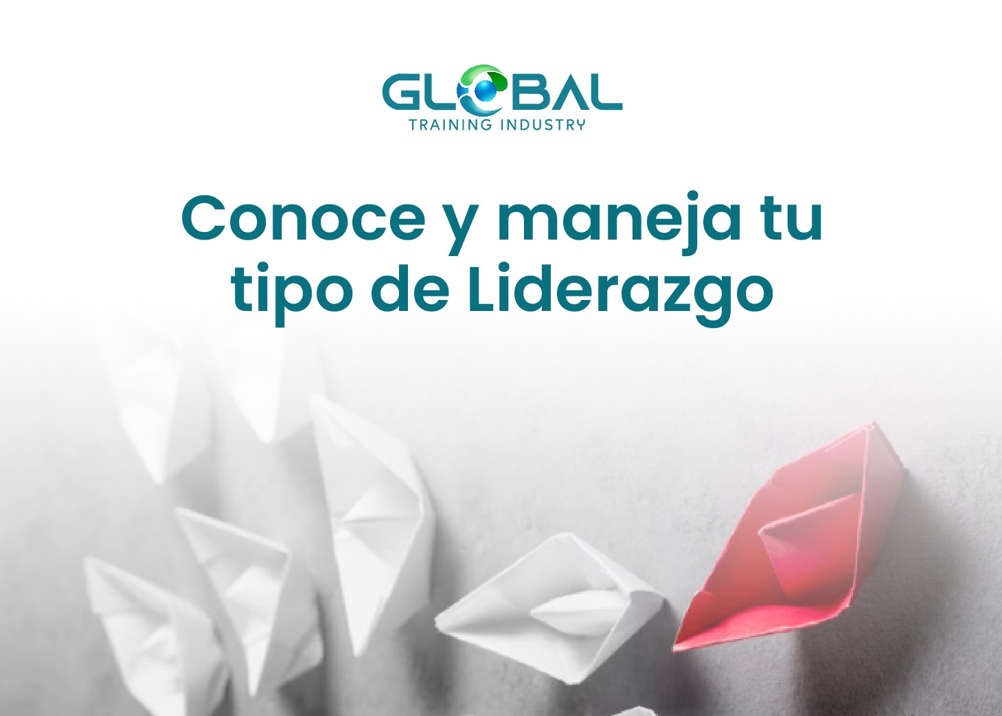 Conoce y maneja tu tipo de Liderazgo